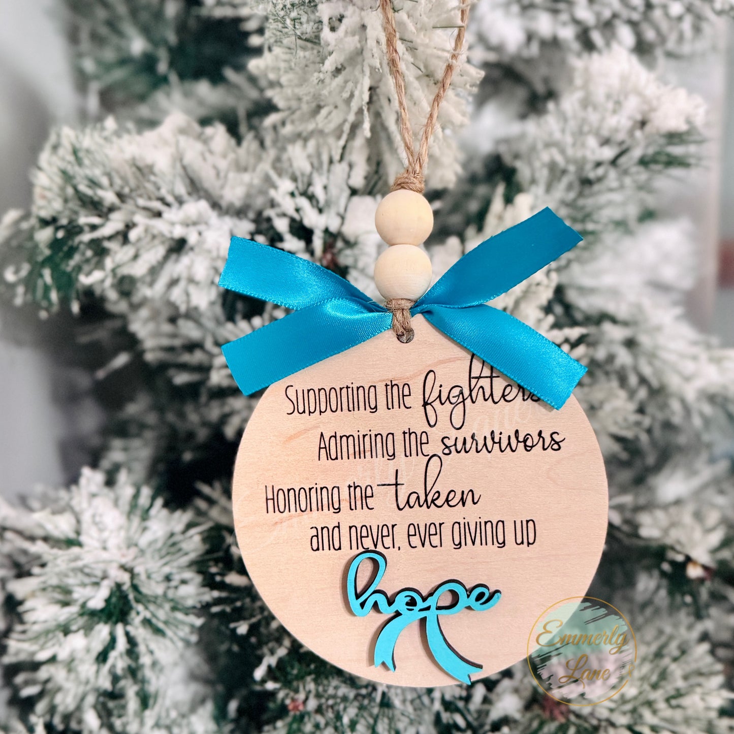 Hope Ornament- supporting, admiring, & honoring