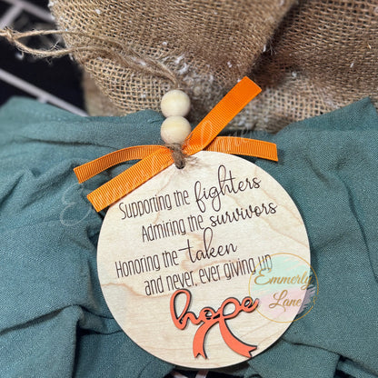 Hope Ornament- supporting, admiring, & honoring