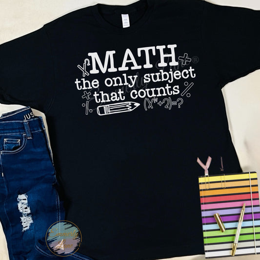 Math the only subject that counts Tee