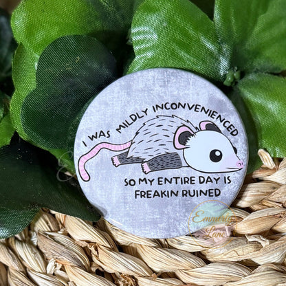 I was mildy inconvenienced Button Pin