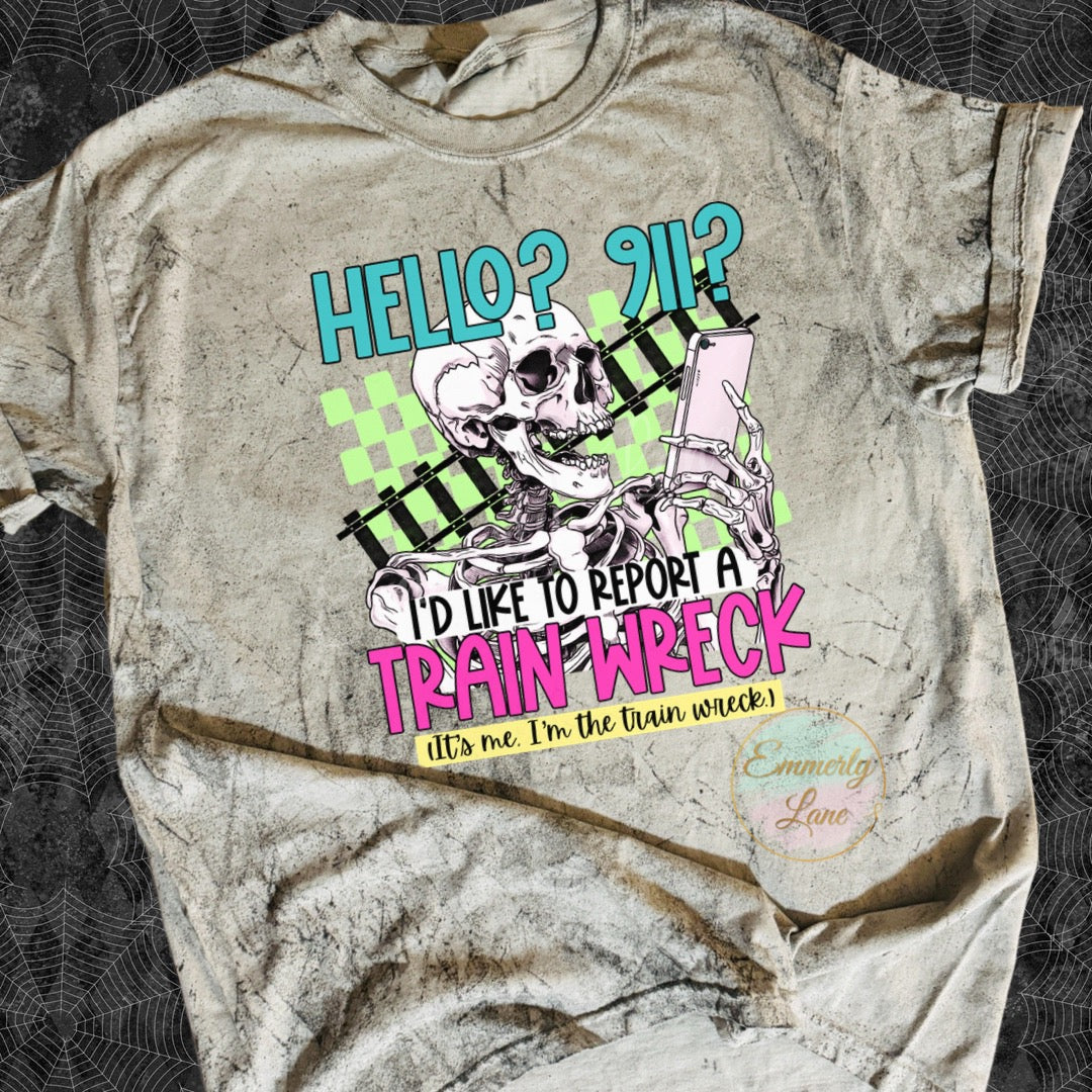 Hello 911 Train wreck Tee Shirt