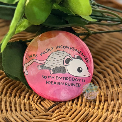 I was mildy inconvenienced Button Pin