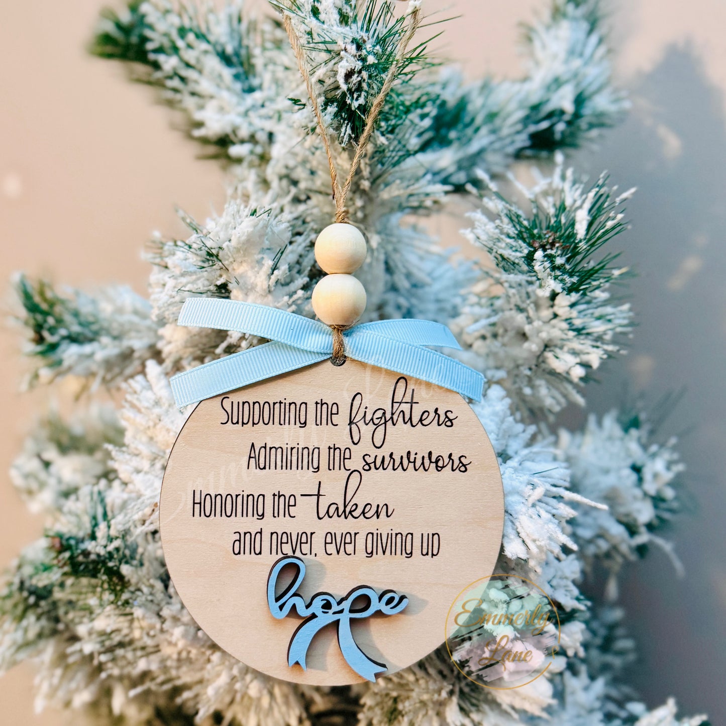 Hope Ornament- supporting, admiring, & honoring