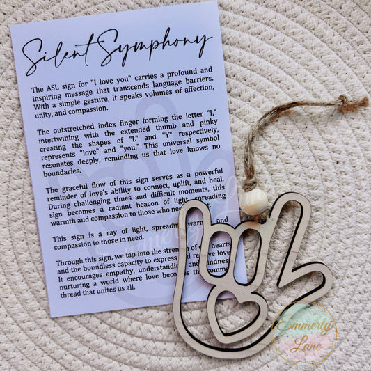 I love you ASL Sign Ornament- Silent Symphony