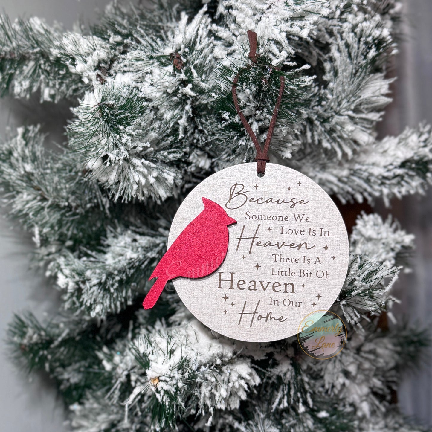Because someone we love is in Heaven Ornament