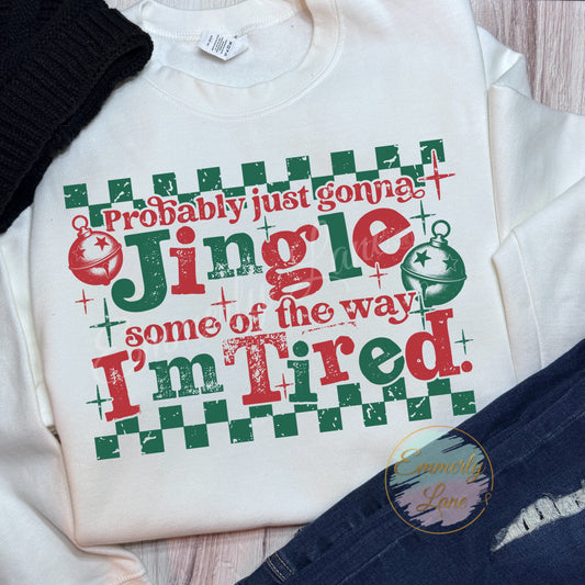 Probably just gonna jingle some of the way Shirt