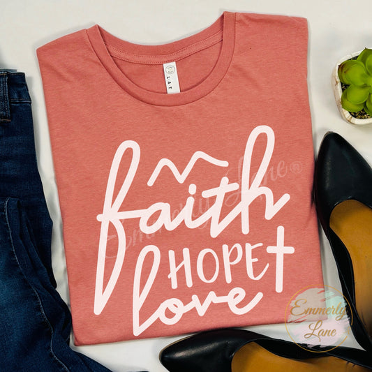 Faith Hope Love Tee