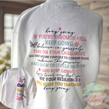 Keep Going Shirt