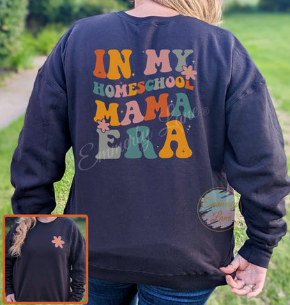 In My Homeschool Mama Era Shirt