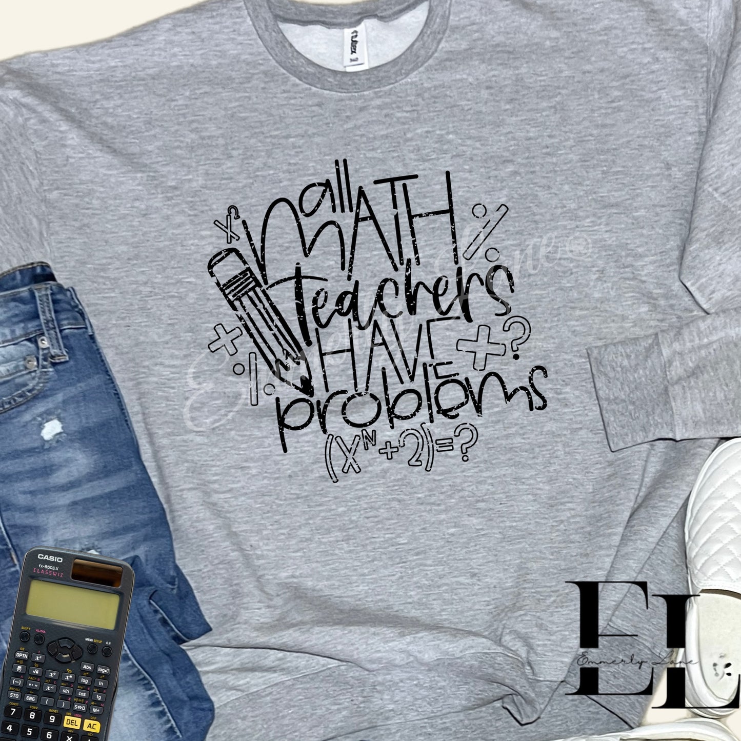 All Math Teachers Have Problems Shirt