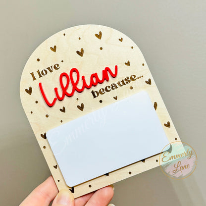 Personalized Valentine I love you Sign