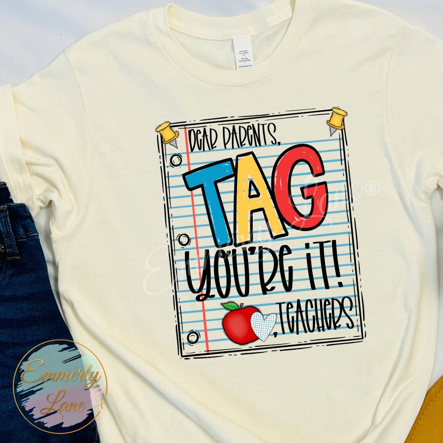 Dear parents TAG you’re it Tee
