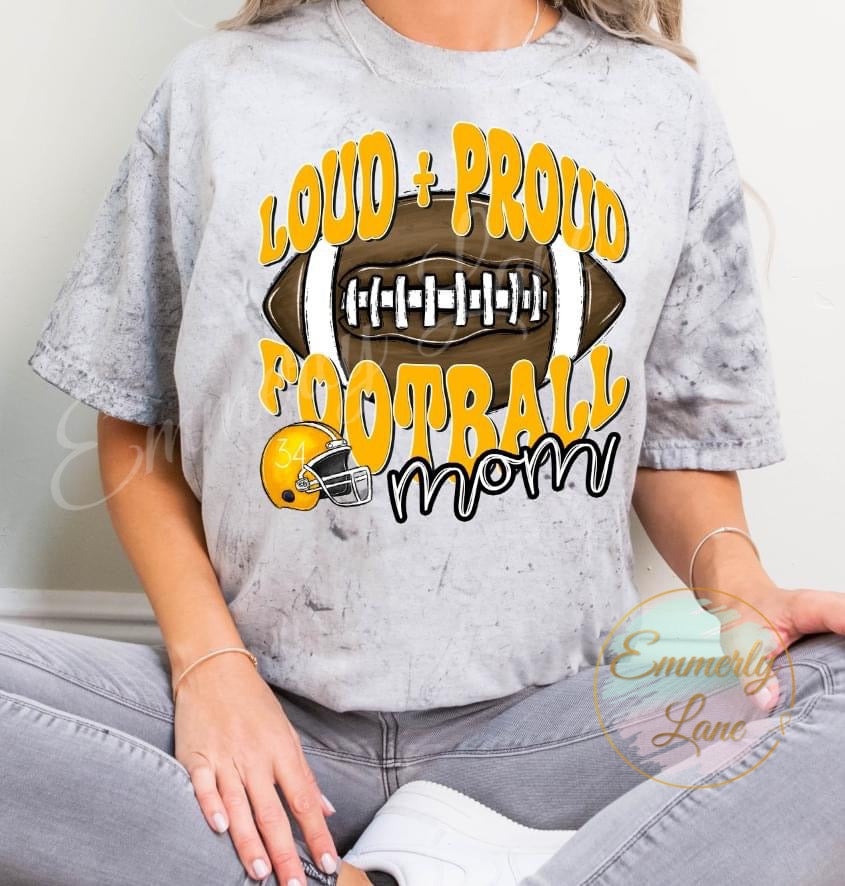 Loud + Proud Mom Team Spirit Shirt