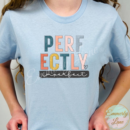 Perfectly Imperfect Tee