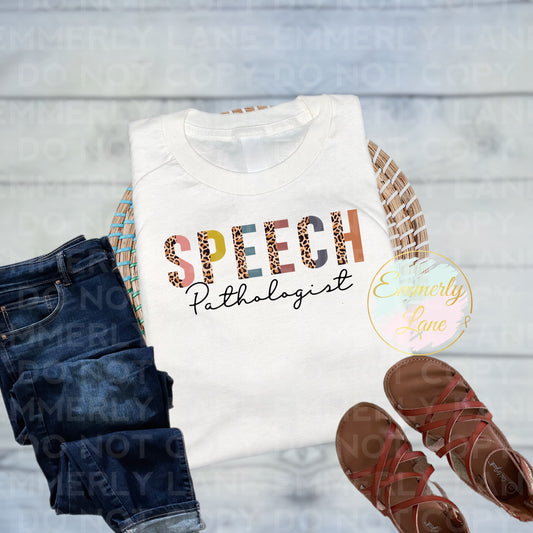 Speech Pathologist Tee