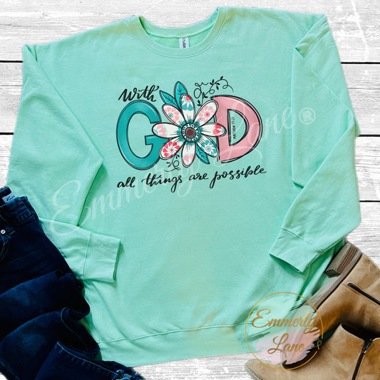 With God all things are possible Shirt