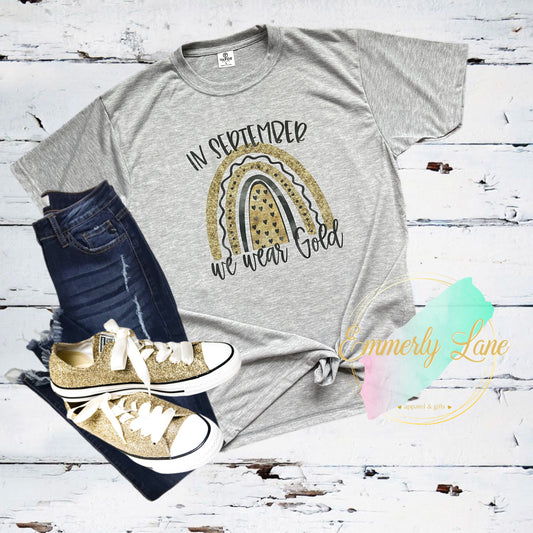 In September We Wear Gold Tee || Childhood Cancer Awareness Tee